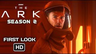 The Ark Season 2 2024 First Look  Peacock  Release Date  Cast and Crew  Syfy  Season 2