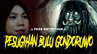 PESUGIHAN BULU GONDORUWO  Cerita Misteri  Fass Entertain