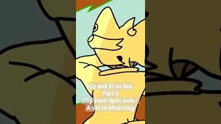 Cy & El vs Nui part 5  Spin Axle short