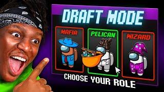 SIDEMEN AMONG US DRAFT MODE CHOOSE YOUR OWN ROLE