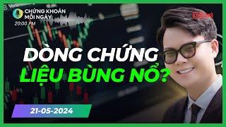  Nhận định thị trường chứng khoán Dòng chứng liệu có bùng nổ? - TOP cổ phiếu chứng khoán tiềm năng