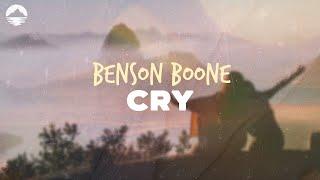 Benson Boone - Cry  Lyrics