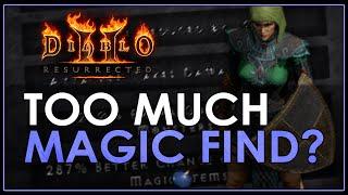 Guide DO YOU HAVE TOO MUCH MAGIC FIND? - Diablo 2 Resurrected