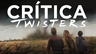 Crítica Twisters - CRÍTICA - REVIEW - OPINIÓN - Lee Isaac Chung