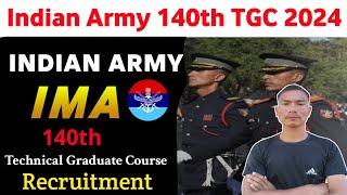 Indian Army TGC 140th New Notification 2024  Indian Army New Vacancy