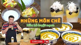 TẤT TẬT các MÓN CHÈ MÙA HÈ ngon nhất  giải khát tuyệt đỉnh Cùng Cháu Vào Bếp