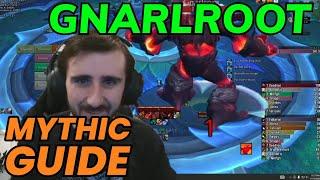 Mythic Gnarlroot Guide & Commentary