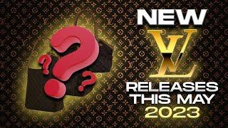 Louis Vuitton New Releases 2023 Unbelievable May Launches You MUST SEE