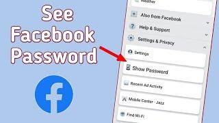 See Facebook Password Once logged in  Show Facebook Saved Password  Show Fb Password logging