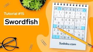 Swordfish - an Advanced Sudoku technique