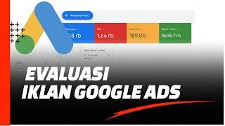 Cara Membaca Hasil Iklan Google Ads update 2024