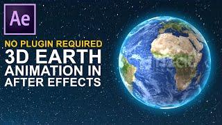 After Effects Tutorial Create Realistic 3D Spinning Earth Animation in Adobe After Effects