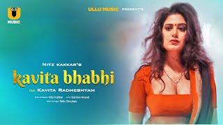 Kavita Bhabhi   Official Song  Nitz kakkar  Kavita Radheshyam  Garima Anand