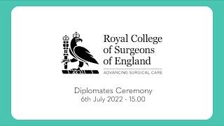 The Royal College of Surgeons Diplomate Ceremony - 6th July 2022 - 3pm