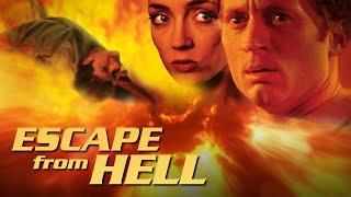 Escape From Hell  Full Movie  A Danny R. Carrales Film