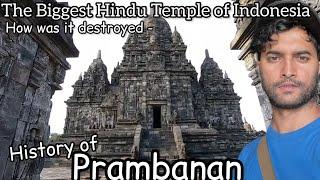 Prambanan Yogyakarta  Largest Hindu Temple of Indonesia
