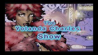 Yolanda Charles Show Episode 1 Musicology