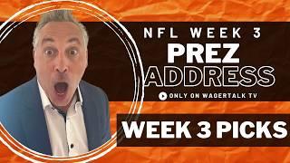 2024 NFL Week 3 Predictions  NFL Picks on EVERY Week 3 Game  NFL Prezidential Address