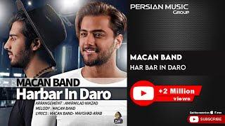 MACAN Band - Har Bar In Daro  ماکان بند - هر بار این درو 