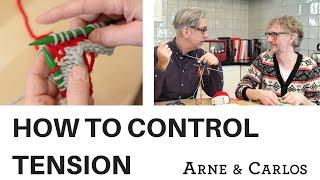 How to control the tension when you knit Continental Scandinavian style. ARNE & CARLOS