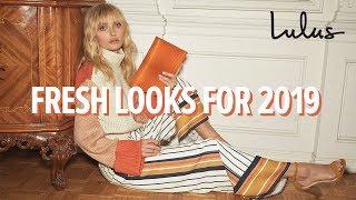 Look Fresh with Lulus  Spring Fashion 2019