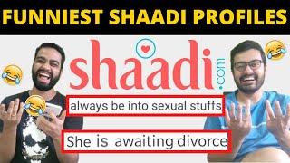 FUNNIEST SHAADI.COM PROFILES  HILARIOUS DEMANDS  REACTION VIDEO  BECAUSE WHY NOT