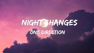 Night changes-One direction Lyrics