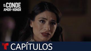 El Conde  Capítulo 15 Una nueva esposa  Telemundo