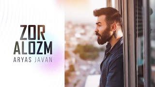 Aryas Javan - ZOR ALOZM