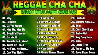 New Best Cha Cha Disco Medley 2023  Filipinas Cha Cha Treble 2023  Reggae On The Road 2023