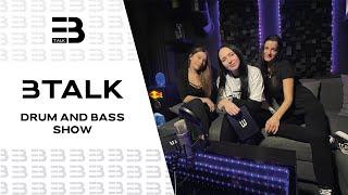 BTALK - DRUM AND BASS PODCAST pt. 1  w. NO MONEY