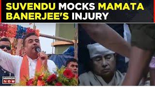 BJPs Suvendu Adhikari Mocks Mamata Banerjees Injury Trinamool Congress Responds  Top News