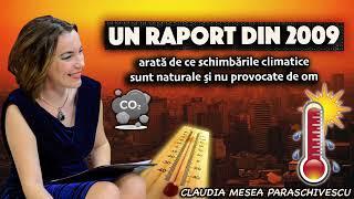 Un raport din 2009 arata de ce schimbarile climatice sunt naturale si nu provocate de om