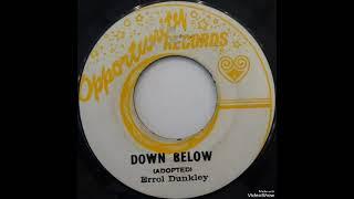 Errol Dunkley - Down BelowVersion Opportunity Records