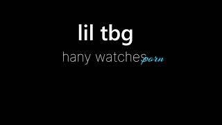 lil tbg - hany is watching porn