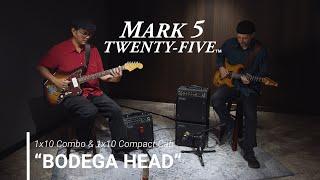 MESABoogie • Mark Five 25™ 1x10 Combo • BODEGA HEAD