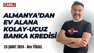  ALMANYADA EV ALANA KOLAY VE UCUZ KREDİ TÜRKİYEDEN ALANA DA VAR @benyuxel 23 Şubat 2024