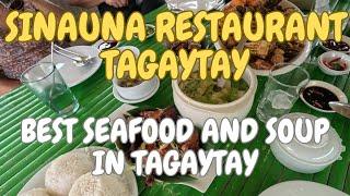 ONE OF THE BEST SEAFOOD IN TAGAYTAY SINAUNA RESTAURANT