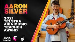 Meet Aaron Silver 2021 Telstra ARIA Music Teacher Award Nominee featuring Tones And I