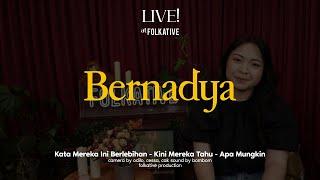 Bernadya Acoustic Session  Live at Folkative