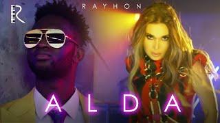 Rayhon - Alda Official Music Video 2019
