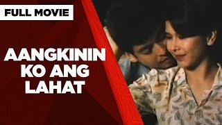 AANGKININ KO ANG LAHAT Dan Fernandez & Rita Magdalena  Full Movie