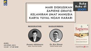 Sapiens Grafis Kelahiran Umat Manusia karya Yuval Noah Harari oleh Ryu Hasan & Dennis Adishwara