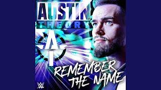 WWE Remember The Name Austin Theory