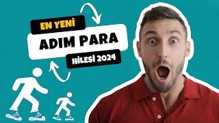 Adım Para Hilesi Yaparak Günde 100 TL Adım Para KazanmaKanıtlı Güncel Adım Para Hilesi 2024