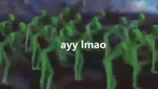 ayy lmao   Macarena