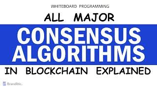 All Major Blockchain Consensus Algorithms Explained  Consensus Mechanism in Blockchain