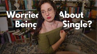 I NEVER dated before 26. If Youre Single in Your 20s watch this.