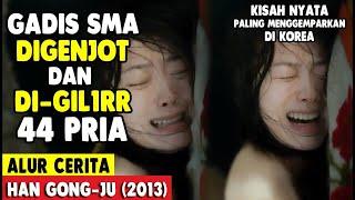 Gadis SMA Digenjot Puluhan Psikopat Yang Menang Banyak Serabi Lempit - Alur Cerita Film Han Gong-ju