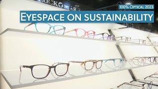 Eyespace on the importance of sustainability